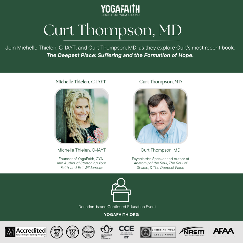 Curt Thompson, MD: The Deepest Place: Suffering and the Formation of Hope