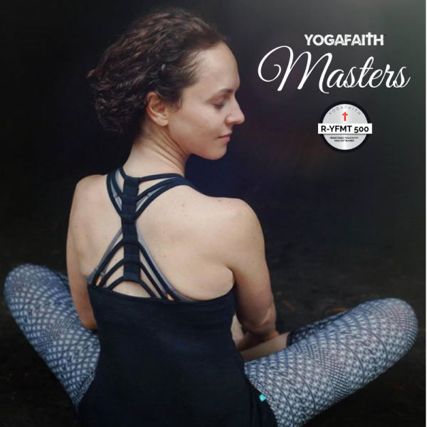 Master Module R-YFMT 500 | Christian Yoga Teacher Training | Yoga Faith